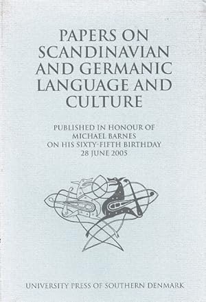 Seller image for Papers on Scandinavian and Germanic language and culture: published in honour of Michael Barnes on his 65th birthday, 28 June, 2005 for sale by Rulon-Miller Books (ABAA / ILAB)