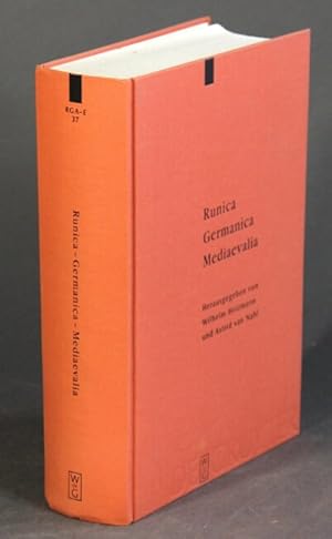 Runica, Germanica, Mediaevalia. Herausgegeben von Wilhelm Heizmann und Astrid van Nahl