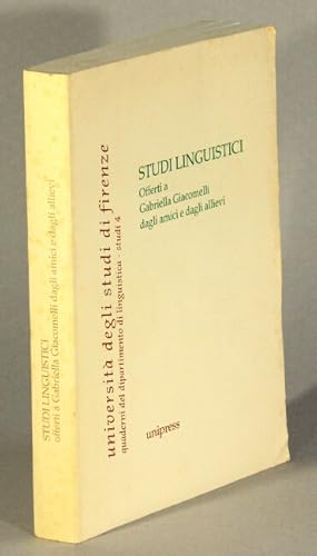 Studi linguistici offerti a Gabriella Giacomelli dagli amici e dagli allievi