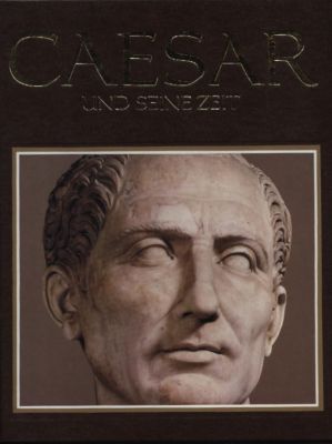 Caesar. Eine Biographie. Text/Bilband.
