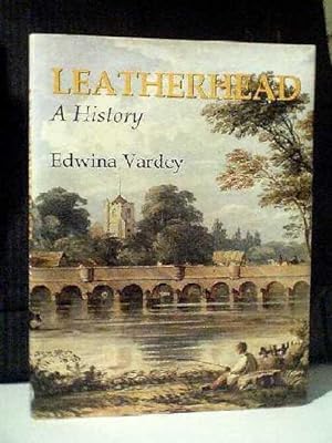 Leatherhead : A History