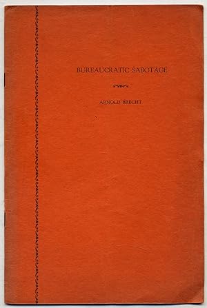Bild des Verkufers fr Bureaucratic Sabotage zum Verkauf von Between the Covers-Rare Books, Inc. ABAA