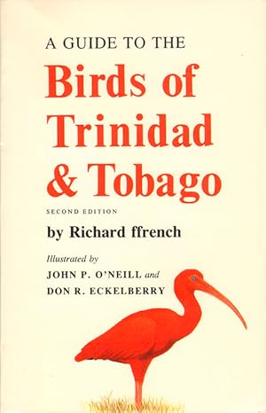 Bild des Verkufers fr A guide to the birds of Trinidad and Tobago. zum Verkauf von Andrew Isles Natural History Books