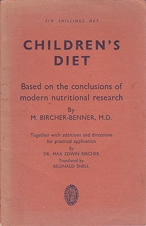 Bild des Verkufers fr Children's Diet: Based on the Conclusions of Modern Nutritional Research zum Verkauf von Mr Pickwick's Fine Old Books