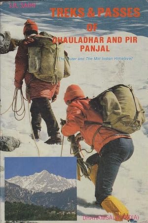 Seller image for Treks & Passes of Dhauladhar and Pir Panjal: The Outer and Mid Indian Himalaya for sale by Mr Pickwick's Fine Old Books