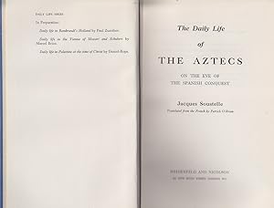 Immagine del venditore per The Daily Life of the Aztecs on the Eve of the Spanish Conquest venduto da Mr Pickwick's Fine Old Books