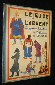 Seller image for Le Jeu de l'absent : Pour apprendre l'histoire de France (1er srie) for sale by Abraxas-libris