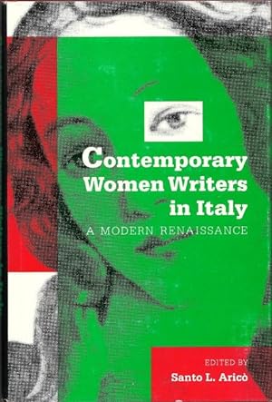 Immagine del venditore per Contemporary Women Writers in Italy: A Modern Renaissance venduto da Florida Mountain Book Co.