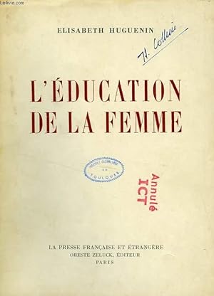 Imagen del vendedor de L'EDUCATION DE LA FEMME a la venta por Le-Livre