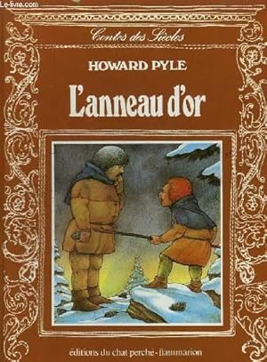 Seller image for L'ANNEAU D'OR. EDITIONS DU CHAT PERCHE. for sale by Le-Livre