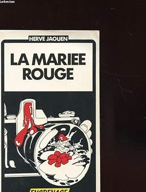 Image du vendeur pour LA MARIEE ROUGE - COLLECTION ENGRENAGES N1 mis en vente par Le-Livre