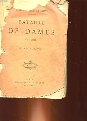 Seller image for BATAILLE DE DAMES OU UN DUEL EN AMOUR - COMEDIE EN TROIS ACTES EN PROSE for sale by Le-Livre