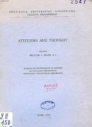 Bild des Verkufers fr ATTITUDE AND THOUGHT zum Verkauf von Le-Livre