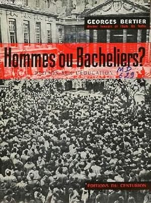 Bild des Verkufers fr HOMMES OU BACHELIERS zum Verkauf von Le-Livre