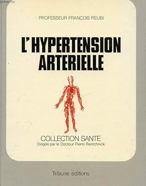 Seller image for L'HYPERTENSION ARTERIELLE for sale by Le-Livre