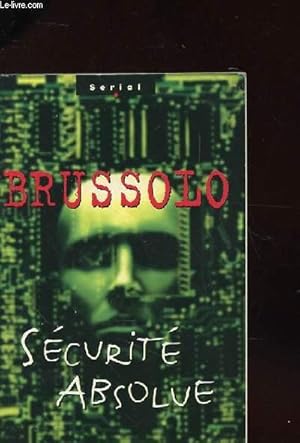 Image du vendeur pour SECURITE ABSOLUE mis en vente par Le-Livre