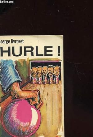 Seller image for HURLE ! for sale by Le-Livre