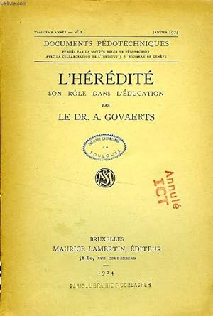 Bild des Verkufers fr L'HEREDITE, SON ROLE DANS L'EDUCATION zum Verkauf von Le-Livre