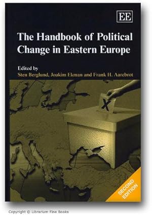 Seller image for The Handbook of Political Change in Eastern Europe. Second Edition. for sale by Librarium of The Hague