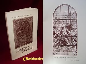 Imagen del vendedor de Compigne et Jeanne d'Arc ( suivi de : '' les bons amis de Jeanne d'Arc " a la venta por Okmhistoire