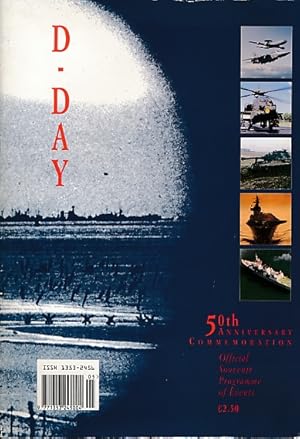 Seller image for D-Day. 50th Anniversary Commemoration. Official Souvenir Programme of Events for sale by Barter Books Ltd