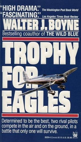 Bild des Verkufers fr Trophy for Eagles, zum Verkauf von Antiquariat Lindbergh