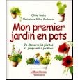 Mon premier jardin en pots