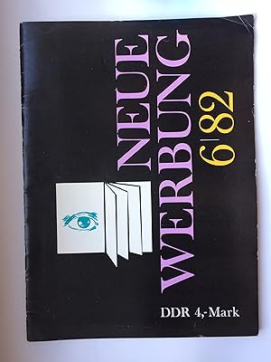 Neue Werbung 6/82, 29. Jahrgang 1982 (Zeitschrift, Text: deutsch/russisch)