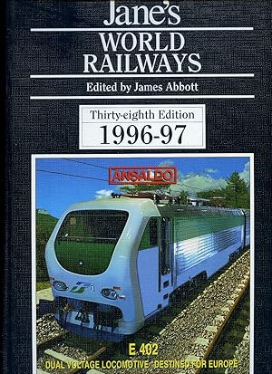 Bild des Verkufers fr Jane's World Railways; Thirty-Eighth Edition 1996-97 zum Verkauf von Little Stour Books PBFA Member