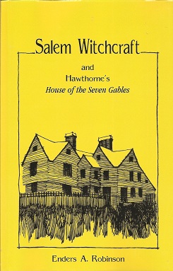 Seller image for Salem Witchcraft and Hawthorne's "House of the Seven Gables" for sale by Storbeck's