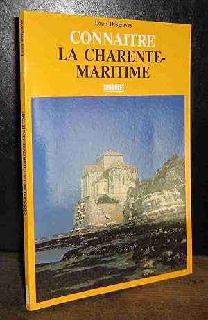 Seller image for CONNAITRE LA CHARENTE MARITIME for sale by Livres 113