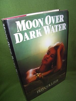 Seller image for Moon Over Dark Water for sale by Jeff 'n' Joys Quality Books