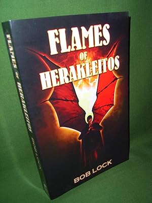 Imagen del vendedor de Flames of Herakleitos SIGNED a la venta por Jeff 'n' Joys Quality Books