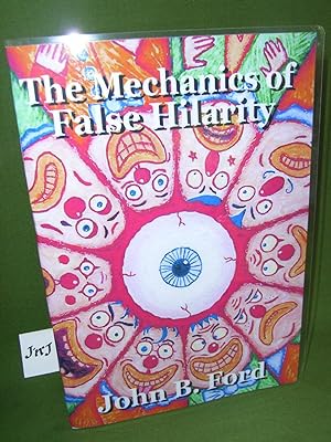 Imagen del vendedor de The Mechanics of False Hilarity SIGNED Chapbook a la venta por Jeff 'n' Joys Quality Books