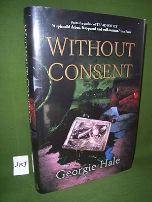 Seller image for Without Consent for sale by Jeff 'n' Joys Quality Books