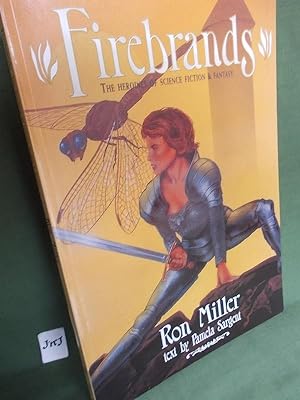 Seller image for Firebrands The Heroines of Science Fiction And Fantasy for sale by Jeff 'n' Joys Quality Books