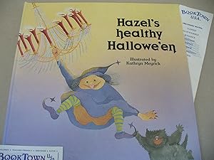 Seller image for Hazel's Healthy Halloween for sale by Thomas F. Pesce'