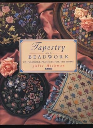 Seller image for Tapestry and Beadwork; Canvaswork Projects for the Home for sale by Roger Lucas Booksellers