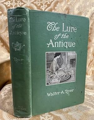 Seller image for The Lure of the Antique for sale by UHR Books