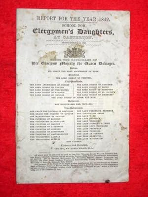 Bild des Verkufers fr Report for the Year 1842 School for Clergymen's Daughters at Casterton. zum Verkauf von Tony Hutchinson