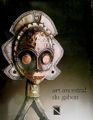 Art Ancestral Du Gabon