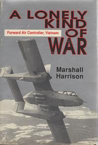 Seller image for A Lonely Kind of War: Forward Air Controller, Vietnam, for sale by Sutton Books