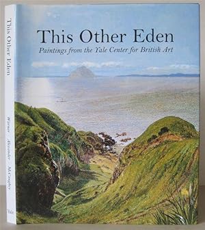 This Other Eden: Paintings from the Yale Center for British Art