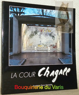 Bild des Verkufers fr La cour de CHAGALL. zum Verkauf von Bouquinerie du Varis