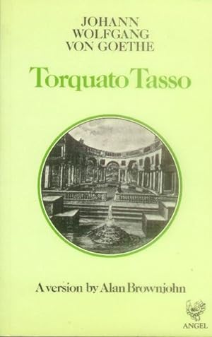Seller image for Torquato Tasso; A Version By Alan Brownjohn Based on a Literal translation By Sandy Brownjohn for sale by Paperback Recycler