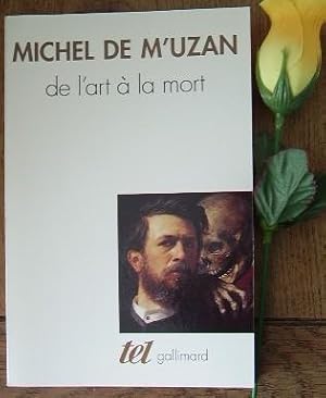 Immagine del venditore per De l'art � la mort, itin�raire psychanalytique venduto da Librairie du Bocage