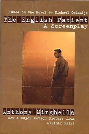 The English Patient. A Screenplay.