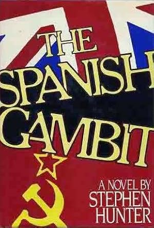 Imagen del vendedor de The Spanish Gambit a la venta por Fireproof Books