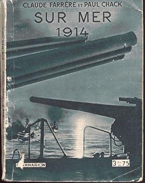 Image du vendeur pour Sur mer 1914 mis en vente par L'ivre d'Histoires