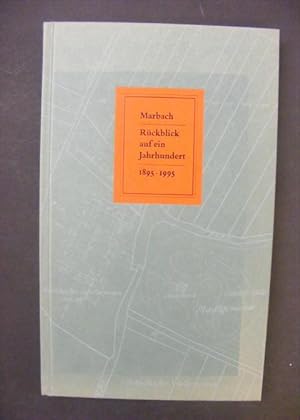 Seller image for Marbach Rckblick auf ein Jahrhundert 1895-1995 for sale by Antiquariat Strter